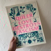 Queer Love Destroys Fascism A3 riso print