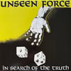 Unseen Force In Search of the Truth LP black vinyl 12-inch record