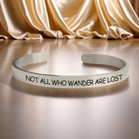 Image 1 of "Not All Who Wander Are Lost" Engraved Bracelet