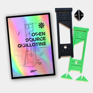 Image of 🆕Open Source Guillotine version holographique + maquette guillotine