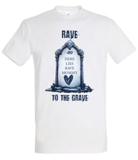 Image 1 of Rave to the Grave - Mommy