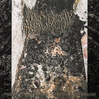 Morgue Tar -  Pissing Into the Gaping Necrotic Rectum of Mankind CD
