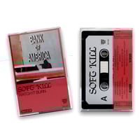 Image 1 of Soft Kill - Watch It Burn SDT-066