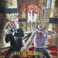 Image 1 of CANNIBAL CORPSE - Kill for the Thrill 12" DOUBLE LP 