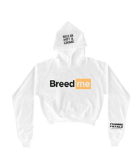 Image 2 of BREED ME CROPPED HOODIE