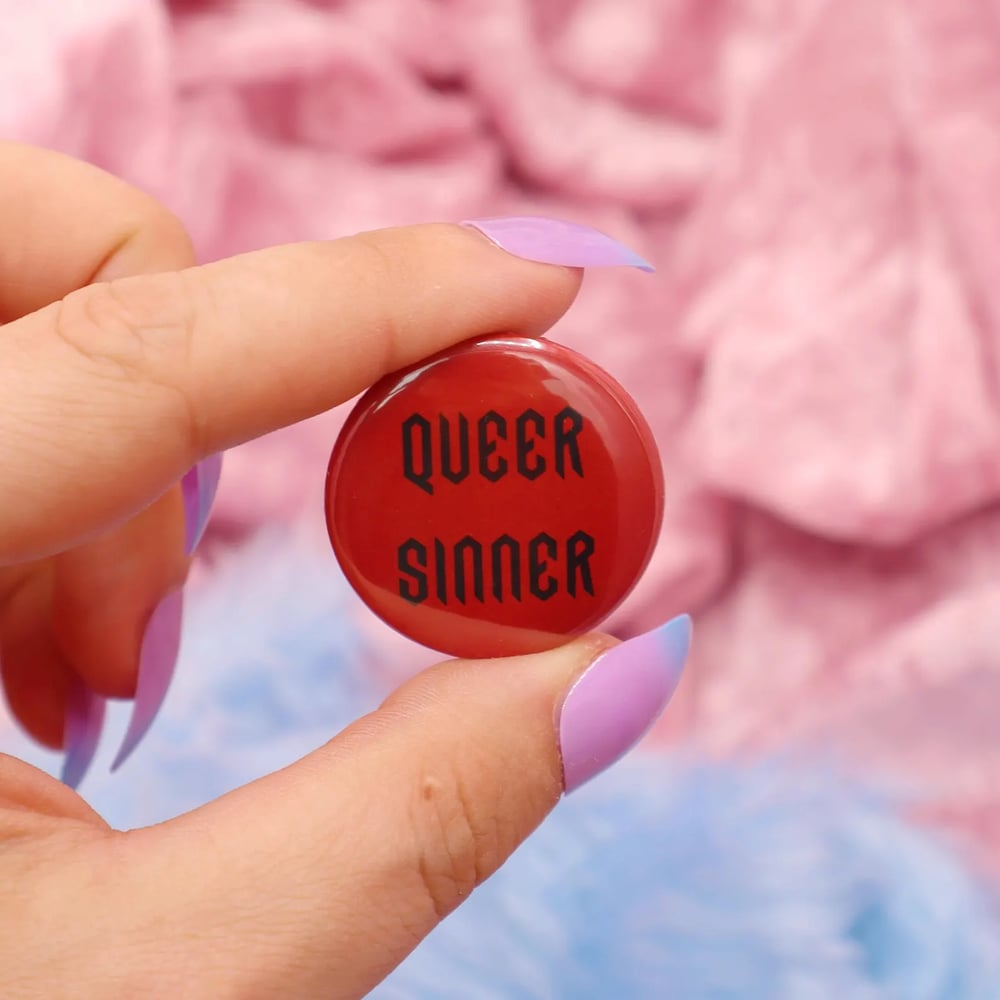 Image of Queer Sinner Button Badge