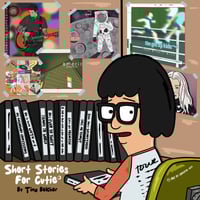 Tina Belcher - Short Stories For Cutie print 