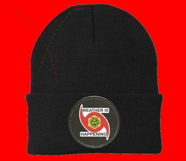 WEATHER IS HAPPENING BEANIE