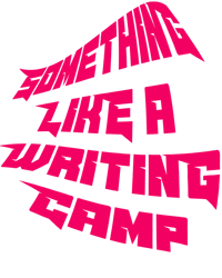 Something Like A Writting Camp SEP 26th
