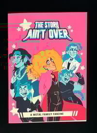 Image 3 of THE STORY AIN'T OVER PHYSICAL ZINE