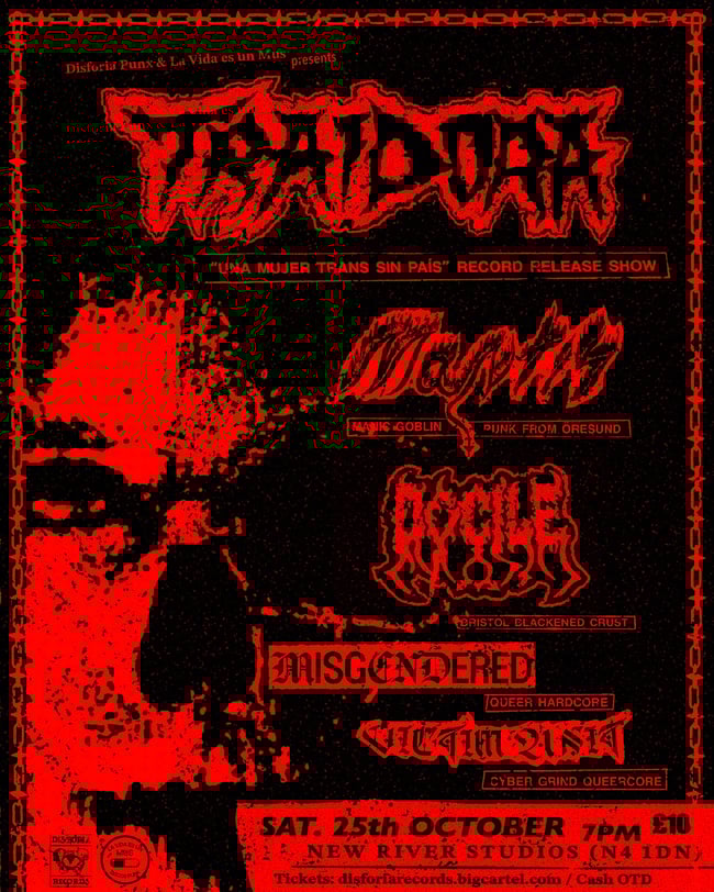 Traidora (record release show) + Mantis + Docile + Misgendered + Victim Unit