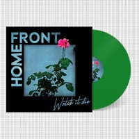 Image 2 of HOME FRONT - Watch It Die LP (PREORDER: Ships mid-November)