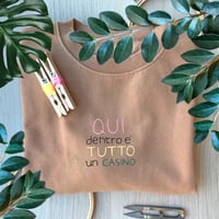 Image 1 of QUI DENTRO È TUTTO UN CASINO - FELPA