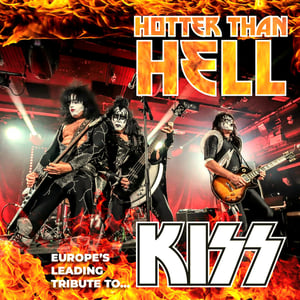 Image of Hotter Than Hell (Kiss) - Fri 19 Dec - Tunnels Aberdeen