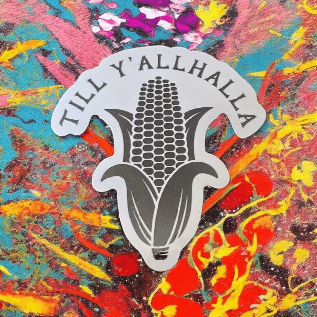 441. Y'ALLHALLA STICKER