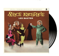 LES BAXTER - Space Escapade