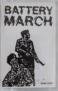 Image 2 of Battery March  ''Demo 2019'' tape