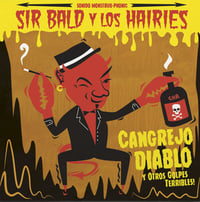 Sir Bald y Los Hairies "Cangrejo Diablo" 7" e.p. (red vinyl)