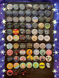 Image 1 of THE BUTTON COLLECTION (all available button designs in one listing!)