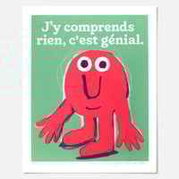 Image 1 of J'y comprends rien, c'est génial (green background).