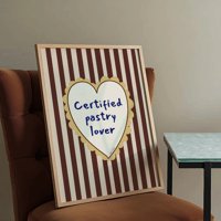 Image 1 of Certified Pastry Lover Print
