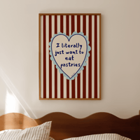Image 1 of Eat Pastries Print