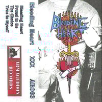 Bleeding Heart XXX Demo Cassette