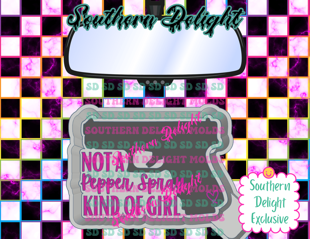 Image of Not a pepper spray kind of girl 