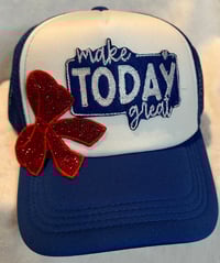 Make Today Great Trucker Hat