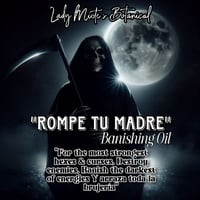 Image 1 of Rompe TU Madre Oil 