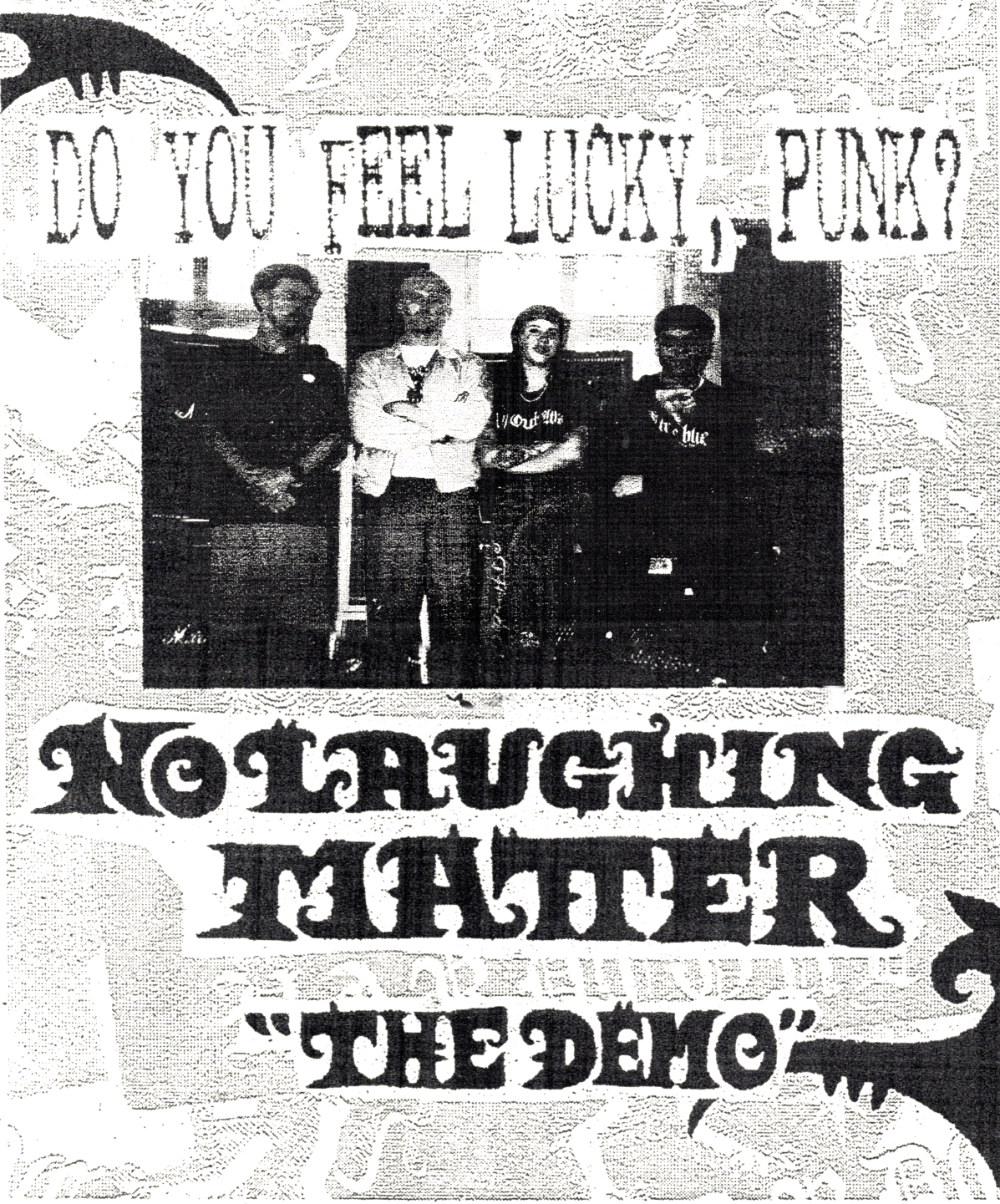 Image of No Laughing Matter - The Demo!