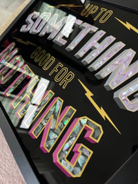 Image 4 of UP TO SOMETHING / GOOD FOR NOTHING