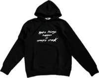 Image 1 of Make Things Happen Hoodie 