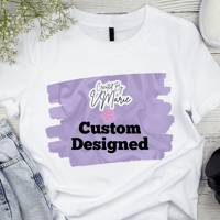 Image 1 of Custom Designed T-Shirt