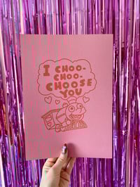 Image 2 of Choo Choose You - Valentines Day Print A4