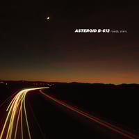 Asteroid B-612 "Roads, Stars" LP