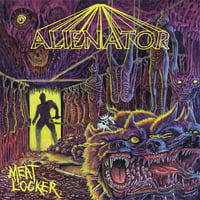 ALIENATOR- "Meat Locker" LP