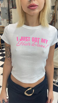 I JUST GOT MY HAIR DONE