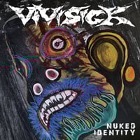 Vivisick - Nuked Identity (12' LP)