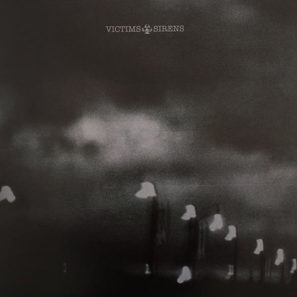 Victims - Sirens (12' LP)