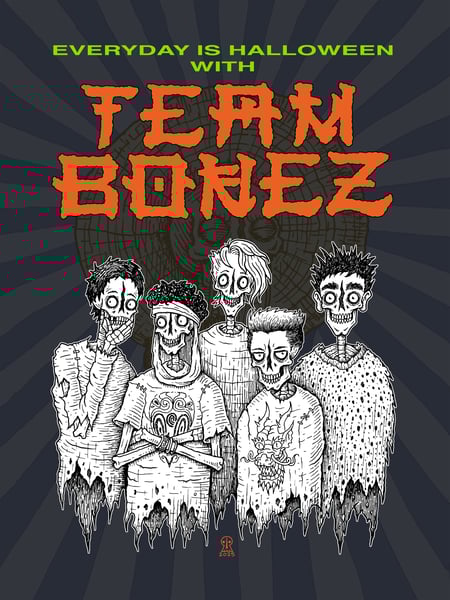 Image of TEAM BONEZ <> Art Print