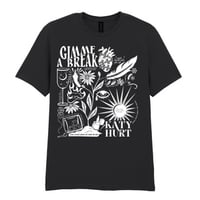 "Gimme  A Break" Black Lyric T-Shirt