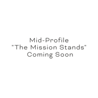 The Mission Stands Mid