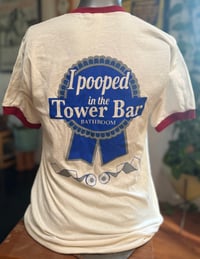 Image 2 of I pooped in the Tower Bar Bathroom T-Shirt