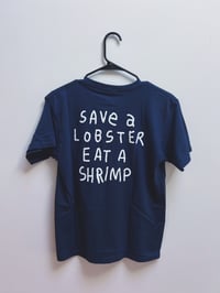 Image 2 of Save a Lobster, Eat a Shrimp (Youth Tee)