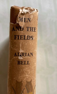 Image 8 of Men And The Fields by Adrian Bell
