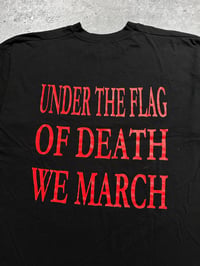 Image 5 of Houwitser 1999 ‘Under The Flag Of Death We March’ T-Shirt