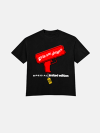 Image 1 of GIRLS ARE DRUGS® "MONEY GUN" TEE - BLACK