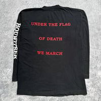 Image 2 of *Rare* Houwitser 1990’s ‘Under The Flag Of Death We March’ Longsleeve Shirt