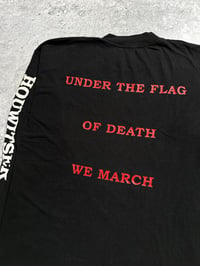Image 5 of *Rare* Houwitser 1990’s ‘Under The Flag Of Death We March’ Longsleeve Shirt